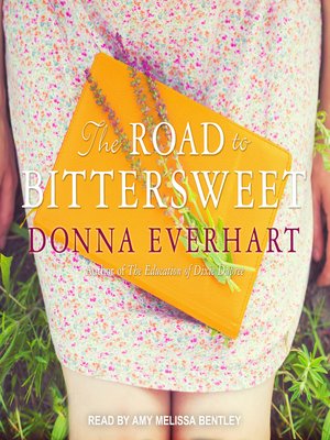 cover image of The Road to Bittersweet